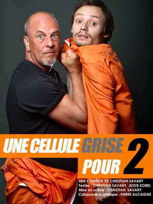 UNE CELLULE GRISE POUR 2