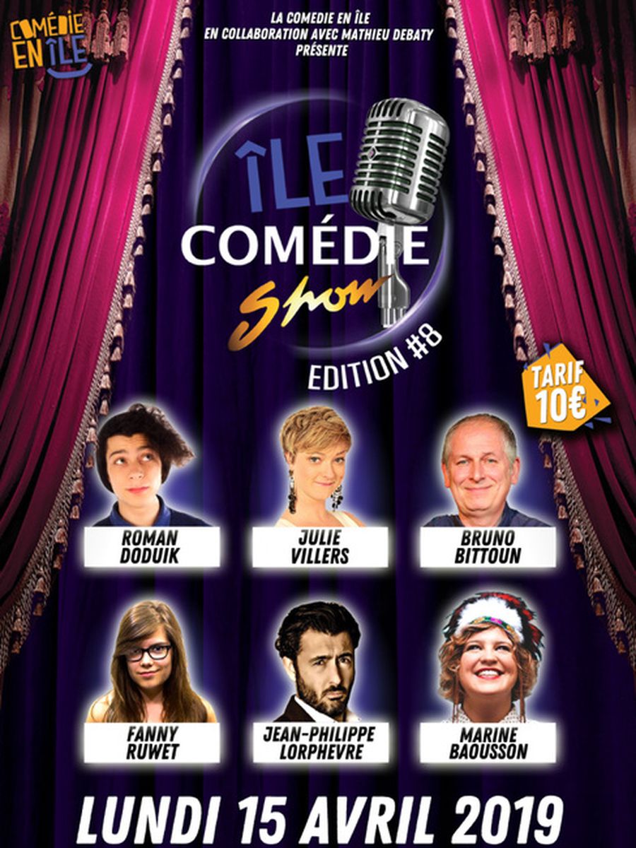 ÎLE COMEDIE SHOW #8