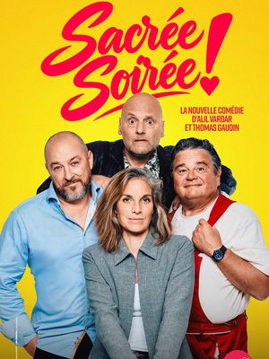 Sacrée soirée!