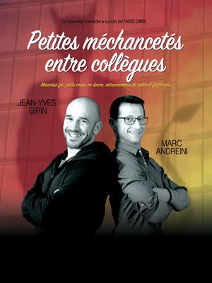 PETITES MÉCHANCETÉS ENTRE COLLÈGUES