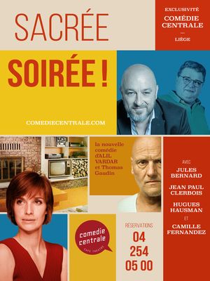 Sacrée soirée!