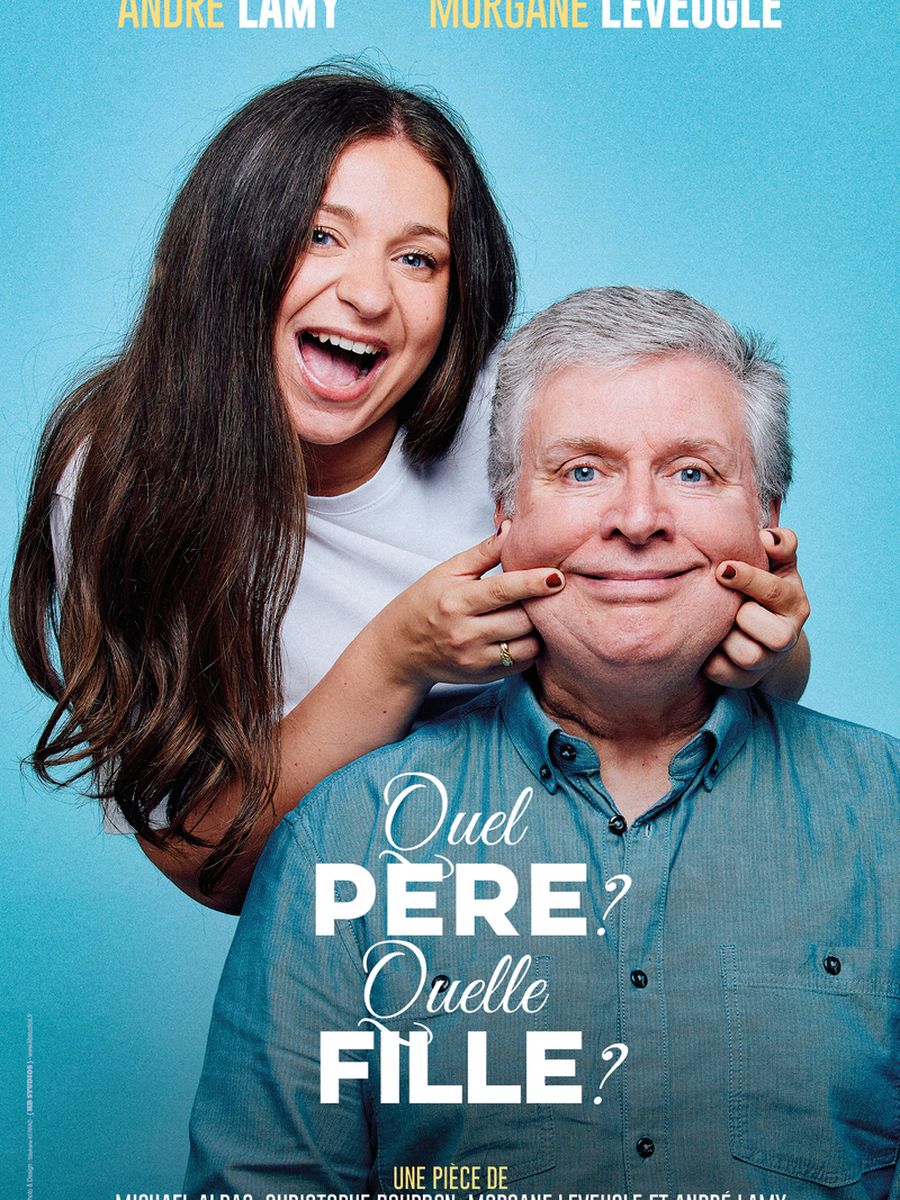 Quel père ? Quelle fille? 