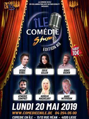 ÎLE COMEDIE SHOW #9