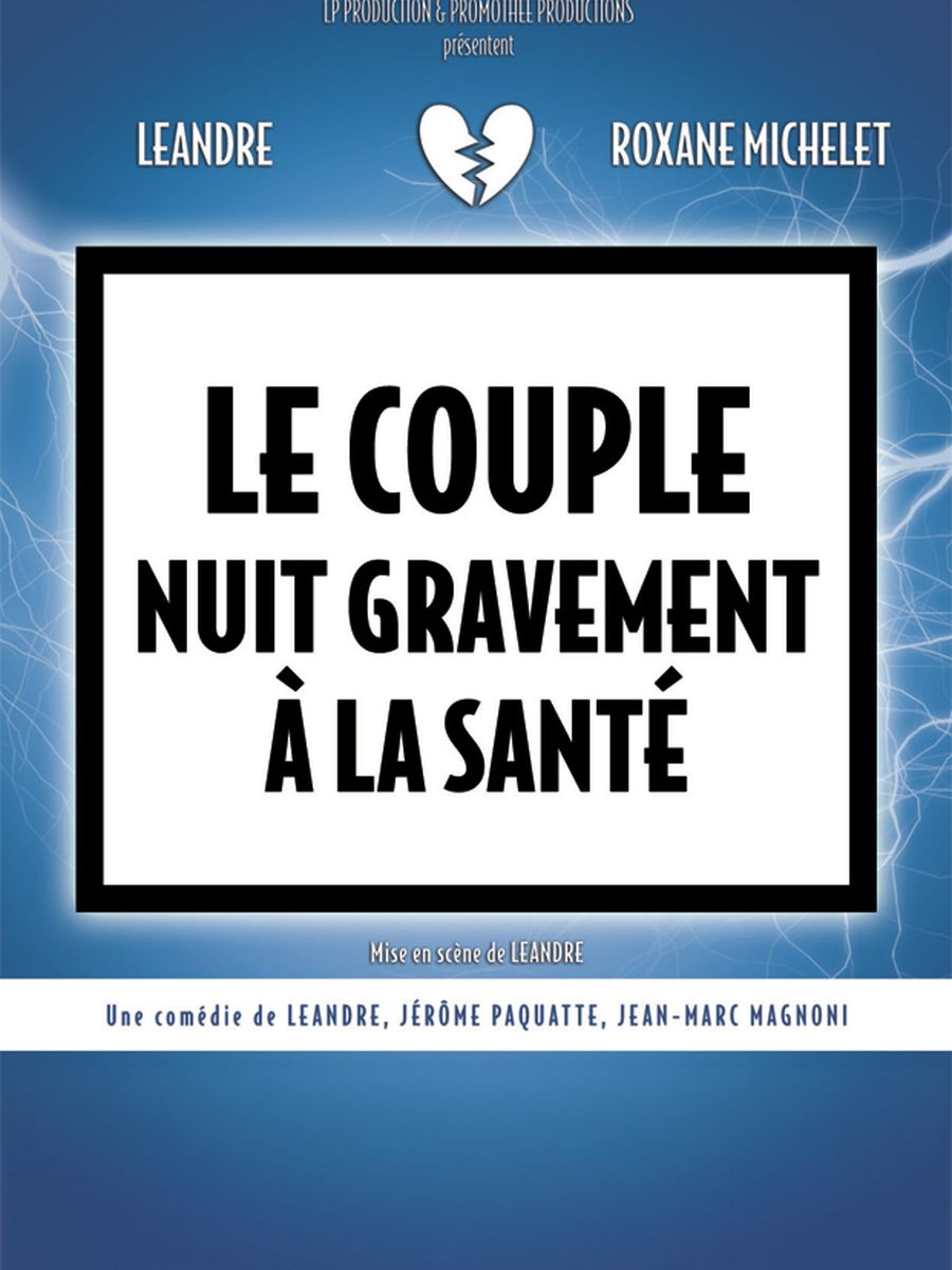 Le couple nuit gravement à la santé