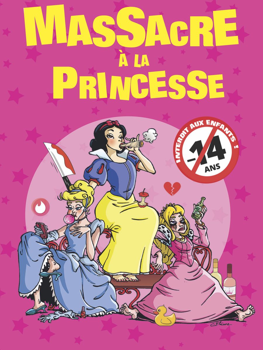 Massacre à la princesse