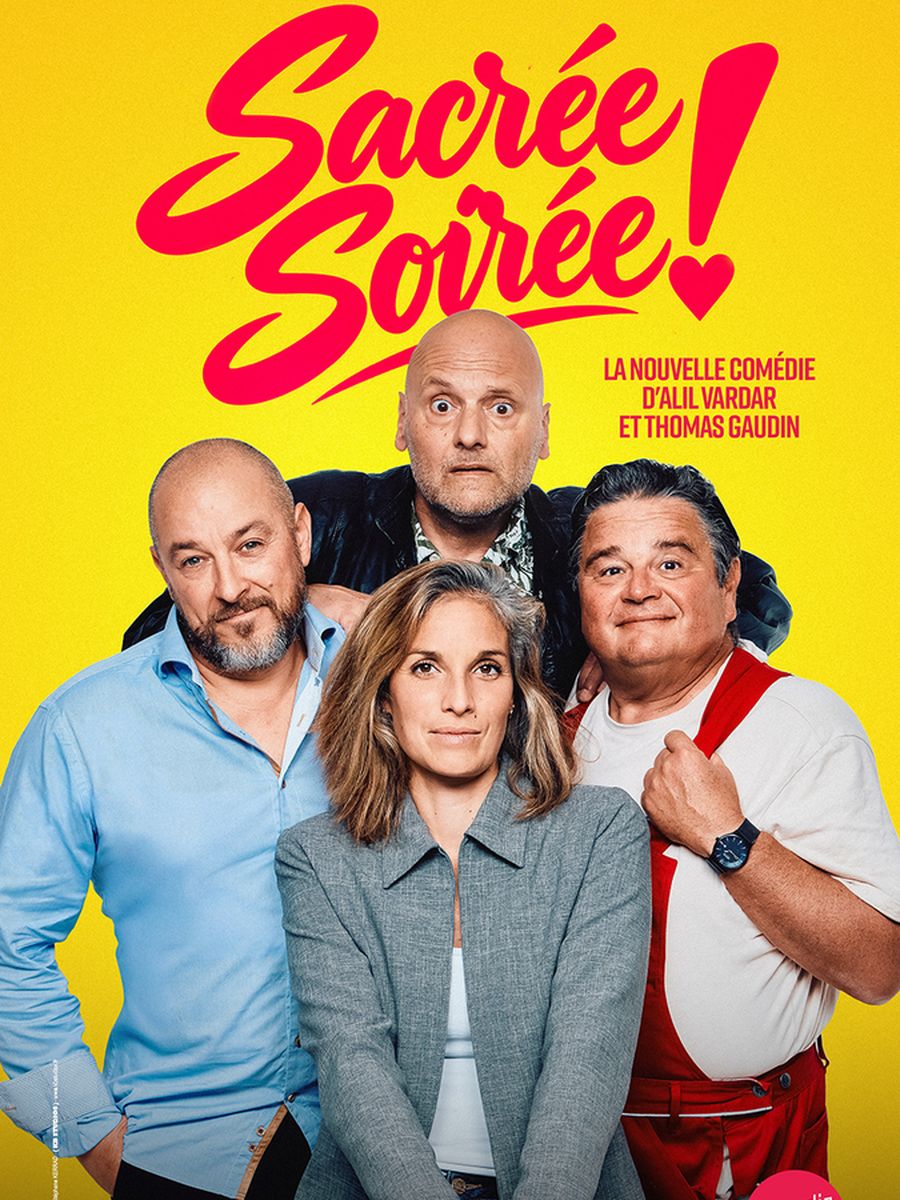 Sacrée soirée!